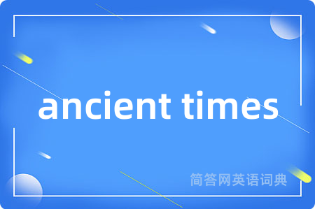 ancient times