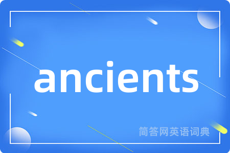ancients