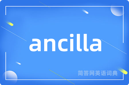 ancilla