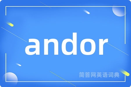 andor