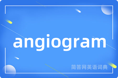 angiogram