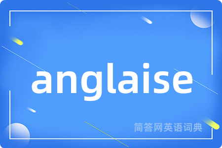 anglaise