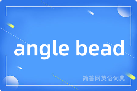 angle bead