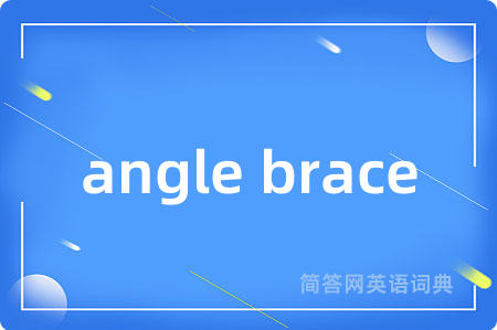 angle brace