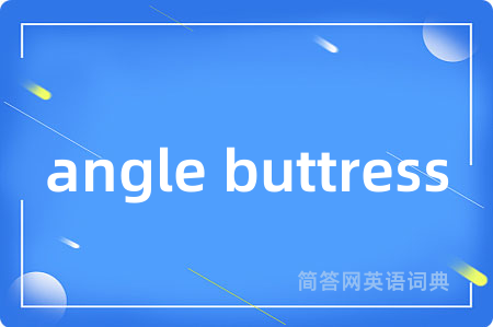 angle buttress