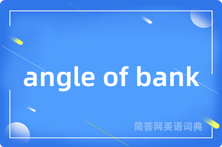 angle of bank
