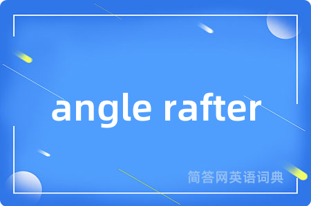 angle rafter
