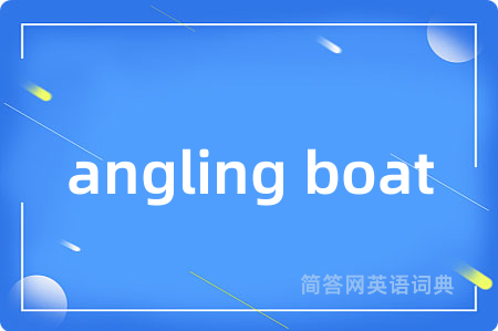 angling boat