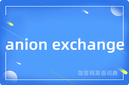 anion exchange