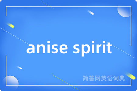 anise spirit