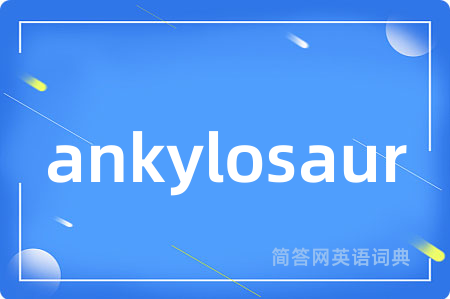 ankylosaur
