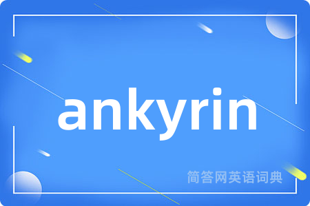 ankyrin