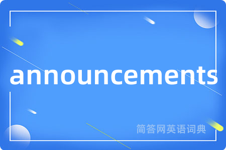 announcements
