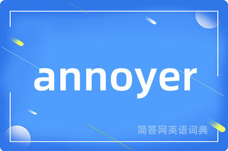 annoyer
