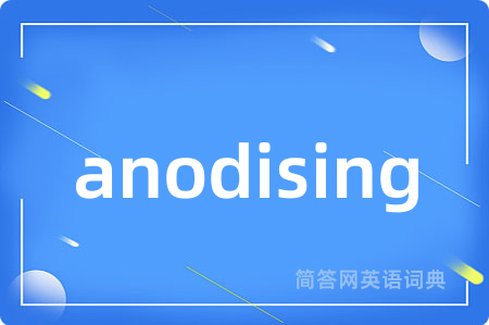 anodising