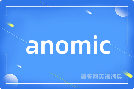 anomic