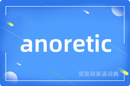 anoretic
