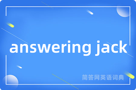 answering jack