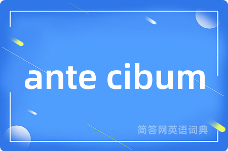 ante cibum