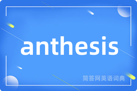 anthesis