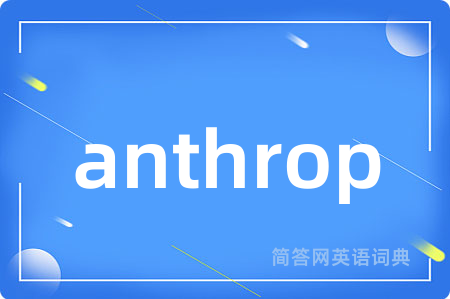anthrop