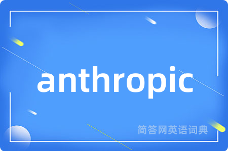 anthropic
