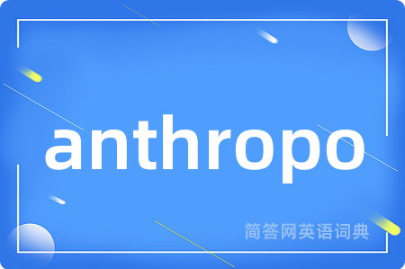 anthropo