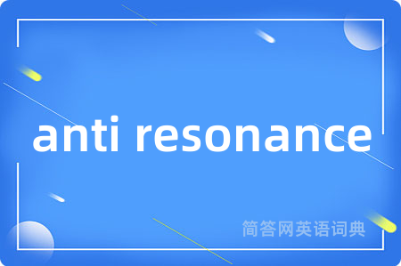 anti resonance