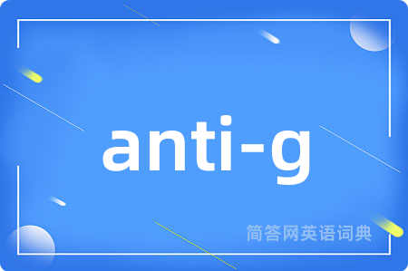 anti-g