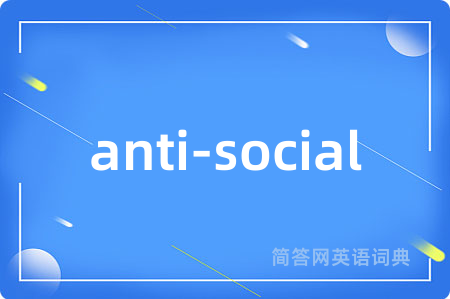 anti-social