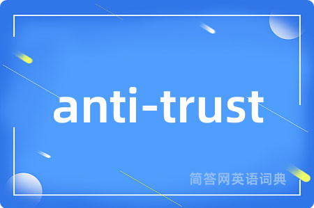 anti-trust