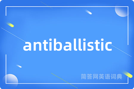 antiballistic