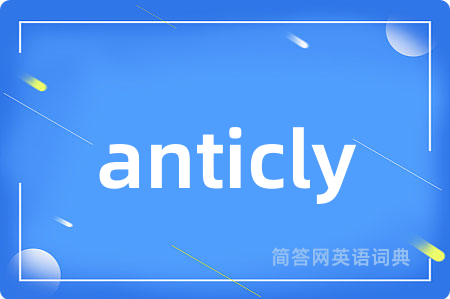 anticly