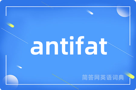 antifat