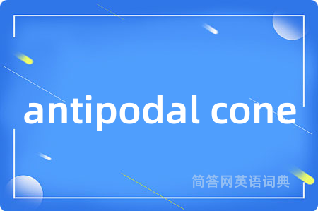 antipodal cone