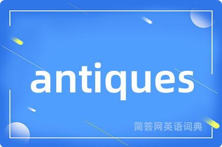 antiques