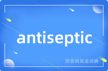 antiseptic