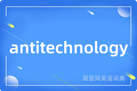 antitechnology