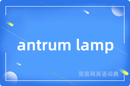 antrum lamp