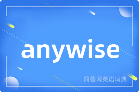 anywise