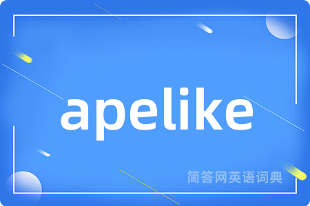 apelike