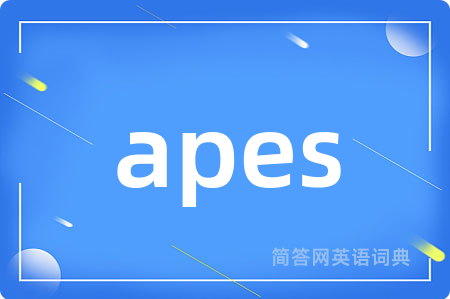 apes