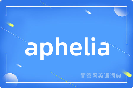 aphelia