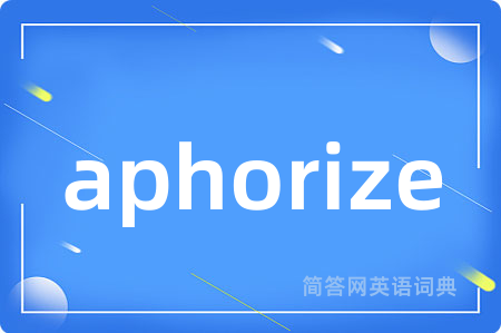 aphorize