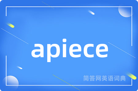 apiece