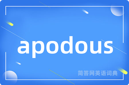 apodous