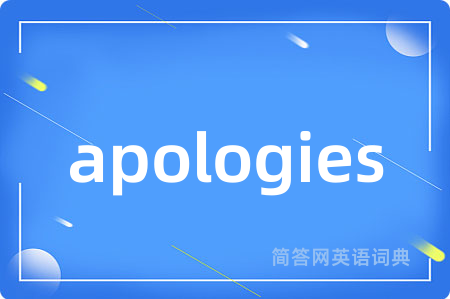 apologies