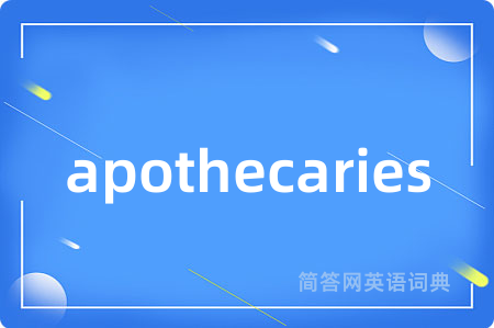 apothecaries