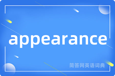 appearance