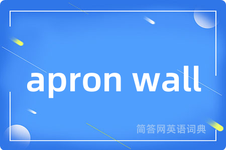 apron wall